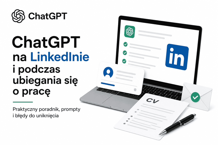 ChatGPT na LinkedInie i podczas ubiegania się o pracę
